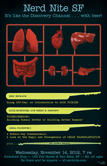 Nerd Nite SF #30: Lock Picking, Bioengineering, and Organ Transplants