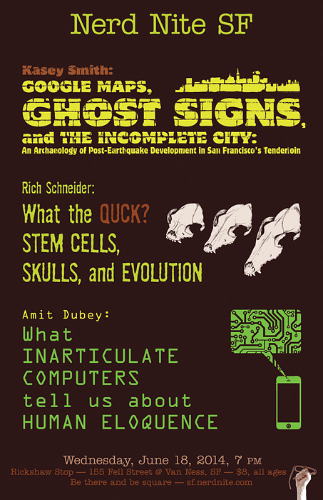Nerd Nite SF #49: Ghost Signs, Skull Evolution, and Talking Computers!